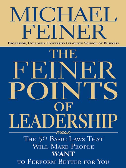 Title details for The Feiner Points of Leadership by Michael Feiner - Wait list